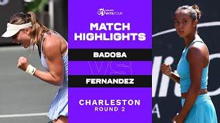 Paula Badosa vs. Leylah Fernandez | 2023 Charleston Round 2 | WTA Match Highlights