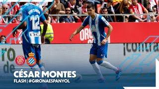 FLASH | César Montes | #GironaEspanyol