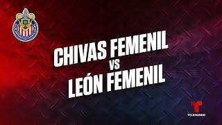 Chivas Femenil vs. León Femenil | En vivo | Telemundo Deportes