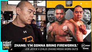 "I'm gonna bring fireworks. Tune in. Don't Blink." Big Bang Zhilei Zhang is looking KO Joe Joyce