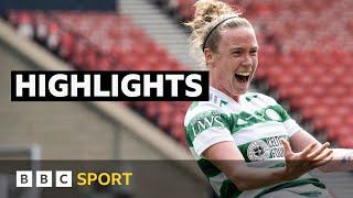 Highlights: Celtic beat Rangers to claim Women's Scottish Cup | BBC Sport