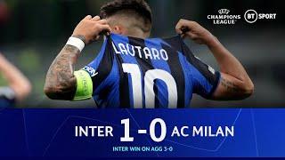 Inter vs AC Milan (1-0) | Lautaro Strike Sends Nerazzurri To Istanbul | Champions League Highlights