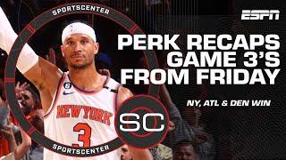The Knicks played OLD SCHOOL PHYSICAL BASKETBALL in Game 3 – Perk | SportsCenter