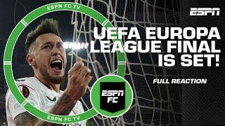 Sevilla and Roma advance to Europa League Final [REACTION] | ESPN FC