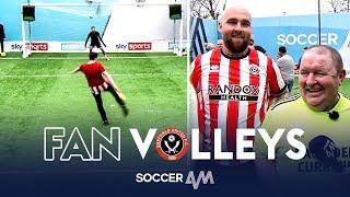 Sheffield United fans take on the Volley Challenge! | Soccer AM Versus