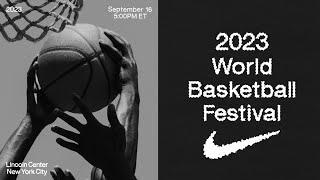 Nike World Basketball Festival 2023