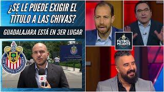 Chivas gana, gusta y emociona a los Chivahermanos. Se le puede EXIGIR el título? | Futbol Picante