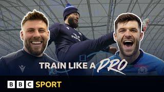 'Log in and grind out!': Train Like A Pro - with Scotland's Ali Price & Blair Kinghorn | BBC Sport