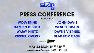 Power Slap 2 Press Conference | May 22 at 6pm ET / 3pm PT