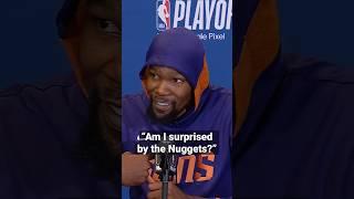 "Am I surprised by the Nuggets?" - Kevin Durant After Game 1!  | #shorts