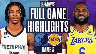 #2 GRIZZLIES at #7 LAKERS | FULL GAME 3 HIGHLIGHTS | April 22, 2023