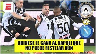 SORPRESA! GOL del Udinese que le gana 1-0 al Napoli y le está AHOGANDO LA FIESTA | Serie A
