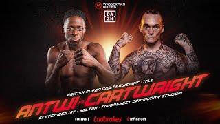 British Title on the Line | Samuel Antwi vs Mason Cartwright Face to Face