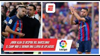 NO PUDO CONTENER LAS LÁGRIMAS. Jordi Alba le dice adiós al BARCELONA. Se va una leyenda | La Liga