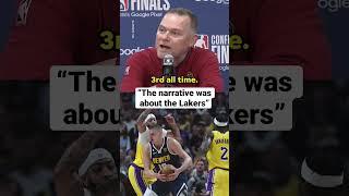 Mike Malone goes off on the narratives surrounding the Lakers and Nikola Jokic