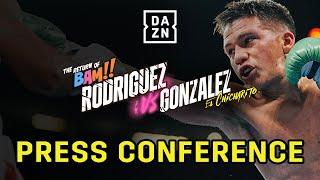 JESSE 'BAM' RODRIGUEZ VS. CRISTIAN GONZALEZ PRESS CONFERENCE LIVESTREAM