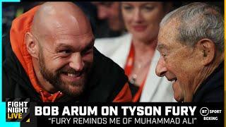 Bob Arum: Tyson Fury Reminds Me Of Muhammad Ali | Update On Next Fight