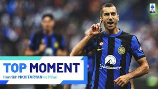 Mkhitaryan shines in the Milan derby | Top Moment | Inter-Milan | Serie A 2023/24