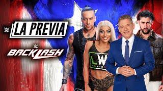 La Previa de WWE – Backlash 2023: May 6, 2023