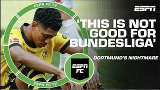ESPN FC crew VERY CRITICAL of Borussia Dortmund’s final day