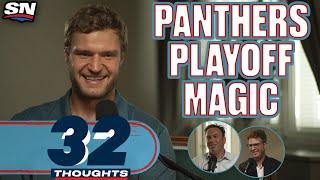 Barkov Reminisces About Panthers Magical Playoff Run | 32 Thoughts
