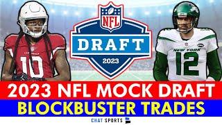 NFL Mock Draft 2023: BLOCKBUSTER TRADES Ft Aaron Rodgers, DeAndre Hopkins, Dalvin Cook, Tytus Howard