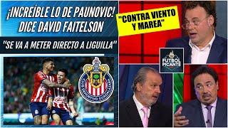 Faitelson NO PUEDE CREER lo de Chivas y Paunovic: Se van a meter DIRECTO a Liguilla | Futbol Picante