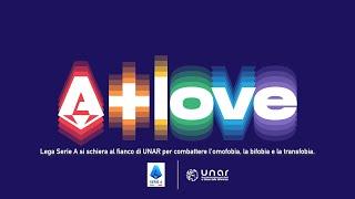 Lega Serie A and Unar promote the 'A + Love' campaign | Serie A 2022/23