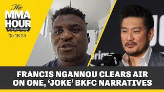 Francis Ngannou Responds to 'Two-Faced' Promoters, Clears Air on ONE, BKFC's 'Joke' Claims