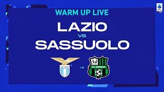 LIVE | Warm up | Lazio-Sassuolo | Serie A TIM 2022/23