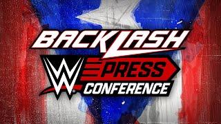 WWE Backlash Press Conference: May 5, 2023