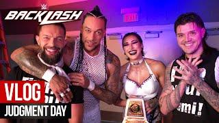 The Judgment Day’s WWE Backlash 2023 Vlog