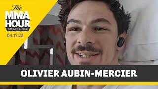 Olivier Aubin-Mercier Laughs At Spoiling PFL Plans: 'They Wanted Shane To Win' | The MMA Hour