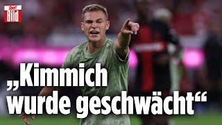 FC Bayern: Das Standing von Joshua Kimmich wackelt | Lage der Liga
