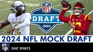 2024 NFL Mock Draft - NEW Round 1 Projections Ft. Shedeur Sanders, Caleb Williams & Drake Maye
