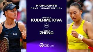 Veronika Kudermetova vs. Qinwen Zheng | 2023 Rome Quarterfinal | WTA Match Highlights