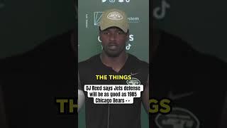 CB DJ Reed believes the Jets can have an historical defense like the ‘85 Bears and Legion of Boom