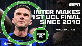 FULL REACTION: Inter advances to first Champions League final since 2010 | ESPN FC