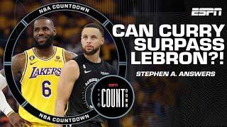Stephen A. explains what more Steph Curry needs to accomplish to surpass LeBron | NBA Countdown