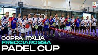 Padel Cup: Serie A Legends on the court | Coppa Italia Frecciarossa 2022/23