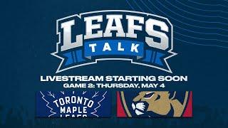 Panthers vs. Maple Leafs Game 2 LIVE Post Game Reaction - Leafs Talk