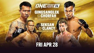 [Live In HD] ONE Friday Fights 14: Gingsanglek vs. Chorfah