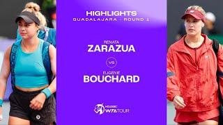 Renata Zarazua vs. Eugenie Bouchard | 2023 Guadalajara Round 1 | WTA Match Highlights