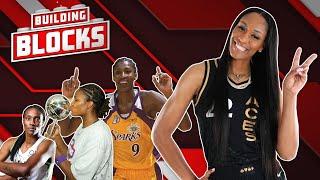 A’ja Wilson’s game is infused with WNBA legends | Building Blocks
