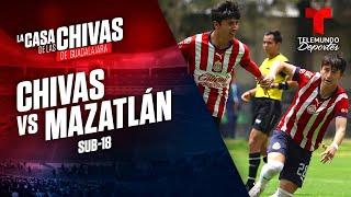 Chivas Sub 18 vs. Mazatlán Sub 18 | En vivo | Telemundo Deportes