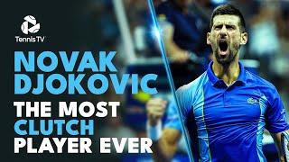 Novak Djokovic: The Most CLUTCH Player In Tennis History