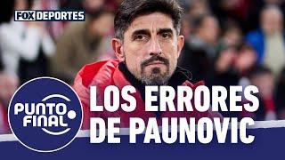 En qué falló Paunovic en la final con Chivas?: Punto Final
