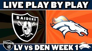 Broncos vs Raiders Live Play by Play & Reaction