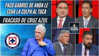 CONTUNDENTE Paco Gabriel, sobre eliminación de CRUZ AZUL: Es un fracaso del Tuca | Futbol Picante