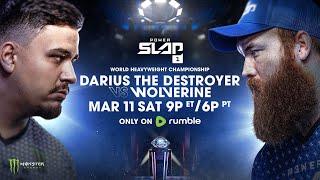 Power Slap 1: Darius The Destroyer vs Wolverine | Prelims